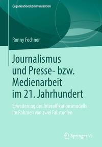 Vorderes Coverbild Journalismus und Presse- bzw. Medienarbeit im 21. Jahrhundert