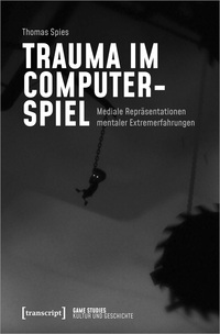 Vorderes Coverbild Trauma im Computerspiel