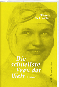 Vorderes Coverbild Die schnellste Frau der Welt