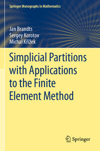 Vorderes Coverbild Simplicial Partitions with Applications to the Finite Element Method
