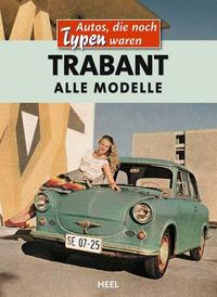 Vorderes Coverbild Trabant - Alle Modelle