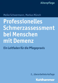 Vorderes Coverbild Professionelles Schmerzassessment bei Menschen mit Demenz