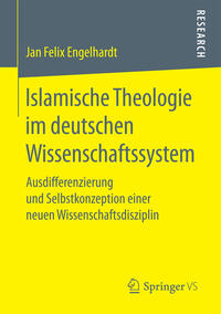 Vorderes Coverbild Islamische Theologie im deutschen Wissenschaftssystem
