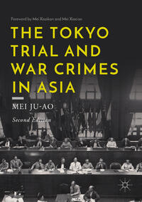 Vorderes Coverbild The Tokyo Trial and War Crimes in Asia