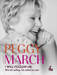 Vorderes Coverbild PEGGY MARCH – I WILL FOLLOW ME