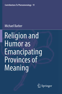 Vorderes Coverbild Religion and Humor as Emancipating Provinces of Meaning