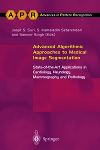 Vorderes Coverbild Advanced Algorithmic Approaches to Medical Image Segmentation