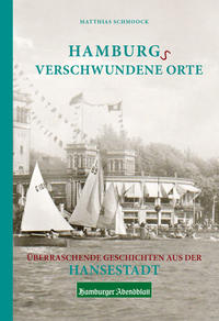 Vorderes Coverbild Hamburgs verschwundene Orte