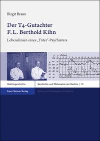 Vorderes Coverbild Der T4-Gutachter F. L. Berthold Kihn
