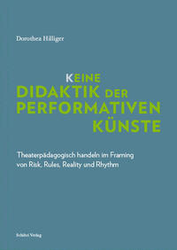 Vorderes Coverbild K_eine Didaktik der performativen Künste