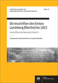 Vorderes Coverbild Die Inschriften des Kreises Landsberg (Warthe) bis 1815