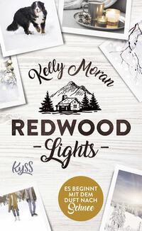 Vorderes Coverbild Redwood Lights – Es beginnt mit dem Duft nach Schnee