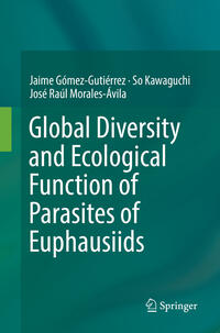 Vorderes Coverbild Global Diversity and Ecological Function of Parasites of Euphausiids