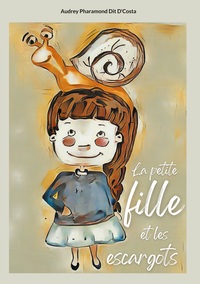Vorderes Coverbild La petite fille et les escargots