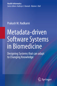 Vorderes Coverbild Metadata-driven Software Systems in Biomedicine