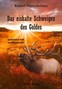 Vorderes Coverbild Das eiskalte Schweigen des Goldes