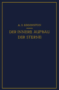 Vorderes Coverbild Der Innere Aufbau der Sterne