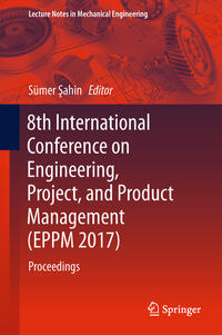 Vorderes Coverbild 8th International Conference on Engineering, Project, and Product Management (EPPM 2017)