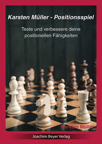 Vorderes Coverbild Karsten Müller - Positionsspiel