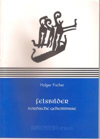 Vorderes Coverbild Felsbilder - nordische Geheimnisse