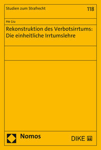 Vorderes Coverbild Rekonstruktion des Verbotsirrtums: Die einheitliche Irrtumslehre