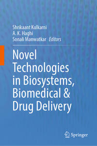Vorderes Coverbild Novel Technologies in Biosystems, Biomedical & Drug Delivery
