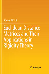 Vorderes Coverbild Euclidean Distance Matrices and Their Applications in Rigidity Theory