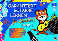 Vorderes Coverbild Garantiert Gitarre lernen / Garantiert Gitarre Lernen für Kinder Band 1