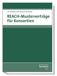 Vorderes Coverbild REACH - Musterverträge für Konsortien