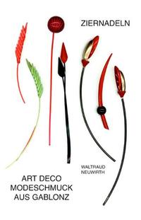 Vorderes Coverbild Art Déco Modeschmuck aus Gablonz / Ziernadeln