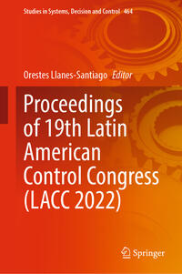 Vorderes Coverbild Proceedings of 19th Latin American Control Congress (LACC 2022)