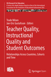 Vorderes Coverbild Teacher Quality, Instructional Quality and Student Outcomes