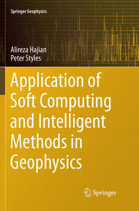 Vorderes Coverbild Application of Soft Computing and Intelligent Methods in Geophysics