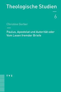Vorderes Coverbild Paulus, Apostolat und Autorität oder Vom Lesen fremder Briefe