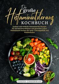 Vorderes Coverbild Das große Histaminintoleranz Kochbuch