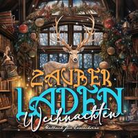 Vorderes Coverbild Zauberladen Weihnachten Malbuch für Erwachsene