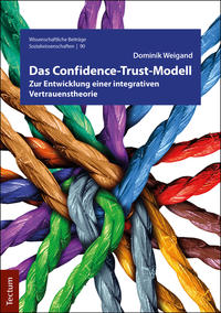 Vorderes Coverbild Das Confidence-Trust-Modell