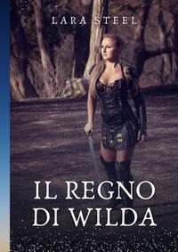 Vorderes Coverbild Il Regno di Wilda
