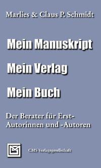 Vorderes Coverbild Mein Manuskript. Mein Verlag. Mein Buch.