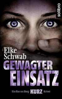 Vorderes Coverbild Gewagter Einsatz
