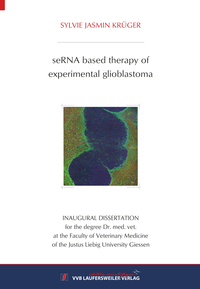 Vorderes Coverbild seRNA based therapy of experimental glioblastoma