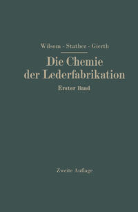 Vorderes Coverbild Die Chemie der Lederfabrikation