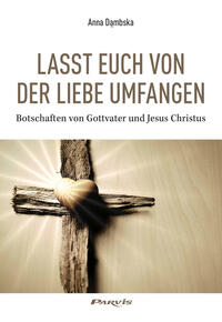 Vorderes Coverbild Lasst euch von der Liebe umfangen