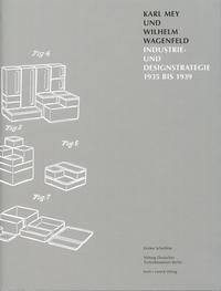 Vorderes Coverbild Karl Mey und Wilhelm Wagenfeld
