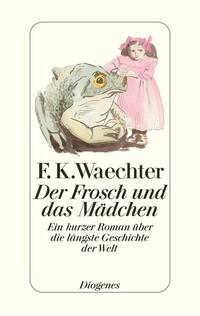 Vorderes Coverbild Der Frosch und das Mädchen