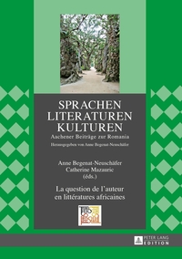 Vorderes Coverbild La question de l’auteur en littératures africaines