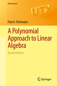 Vorderes Coverbild A Polynomial Approach to Linear Algebra