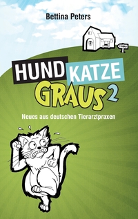 Vorderes Coverbild Hund, Katze, Graus 2
