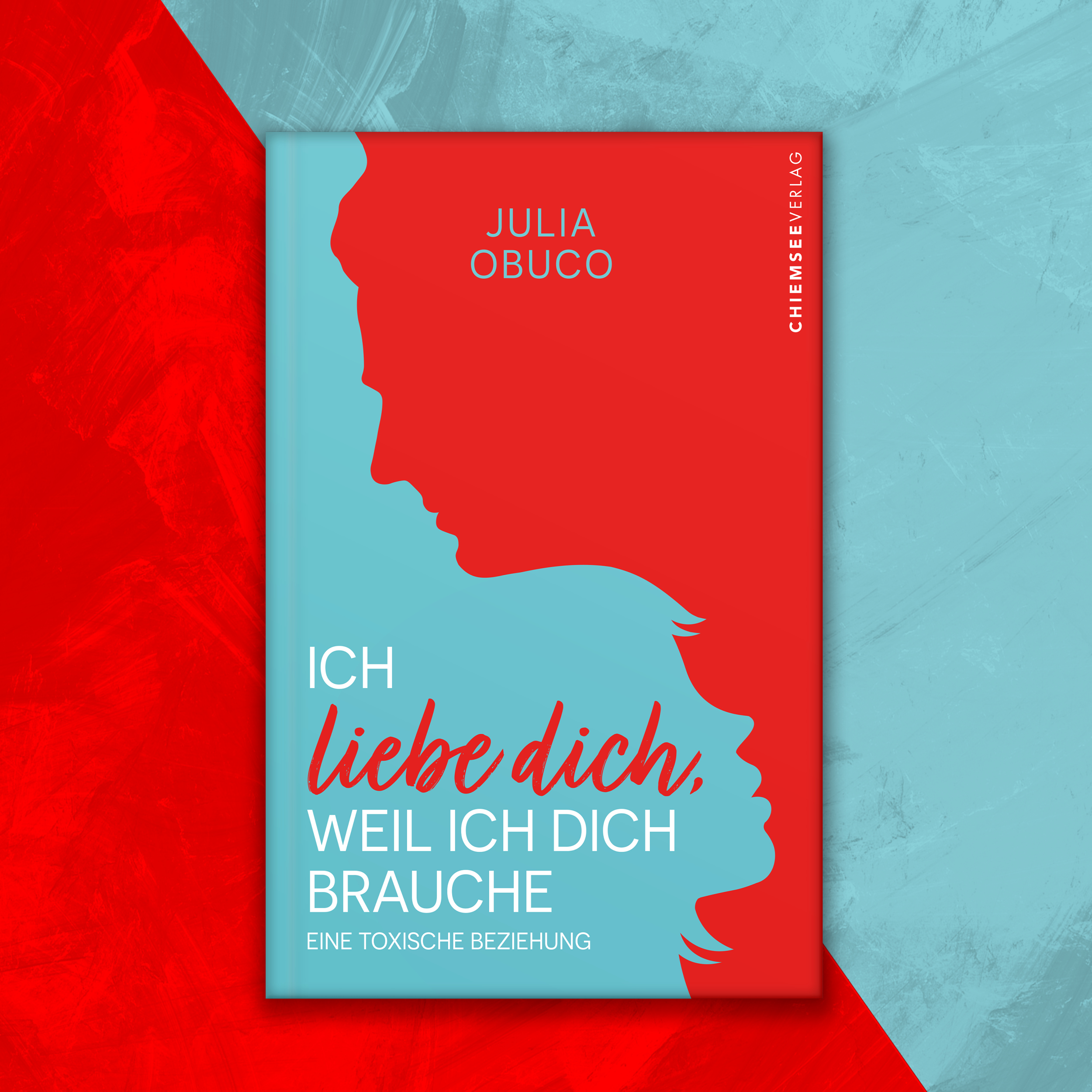 Werbematerial (Bild) Ich liebe dich, weil ich dich brauche