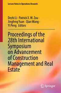 Vorderes Coverbild Proceedings of the 28th International Symposium on Advancement of Construction Management and Real Estate